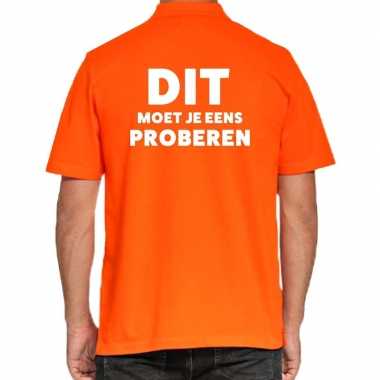 Heren dit moet je eens proberen beurs/evenementen polo shirt oranje v