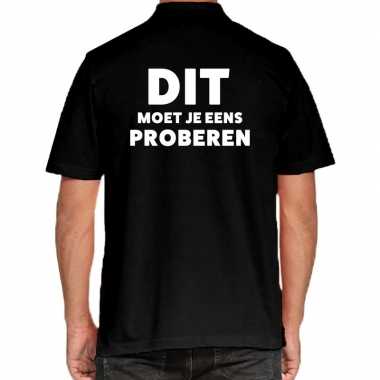 Heren dit moet je eens proberen beurs/evenementen polo shirt zwart vo