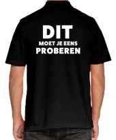 Heren dit moet je eens proberen beurs evenementen polo shirt zwart voo