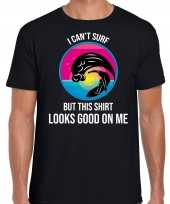 I cant surf but this shirt looks good on me fun tekst t-shirt zwart heren